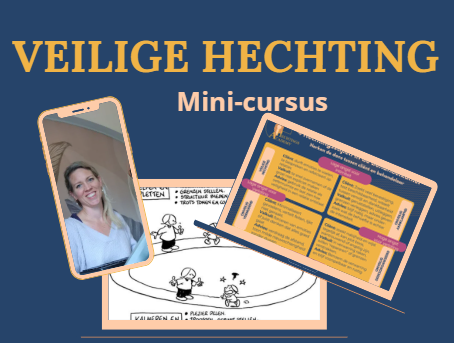 De minicursus veilige hechting